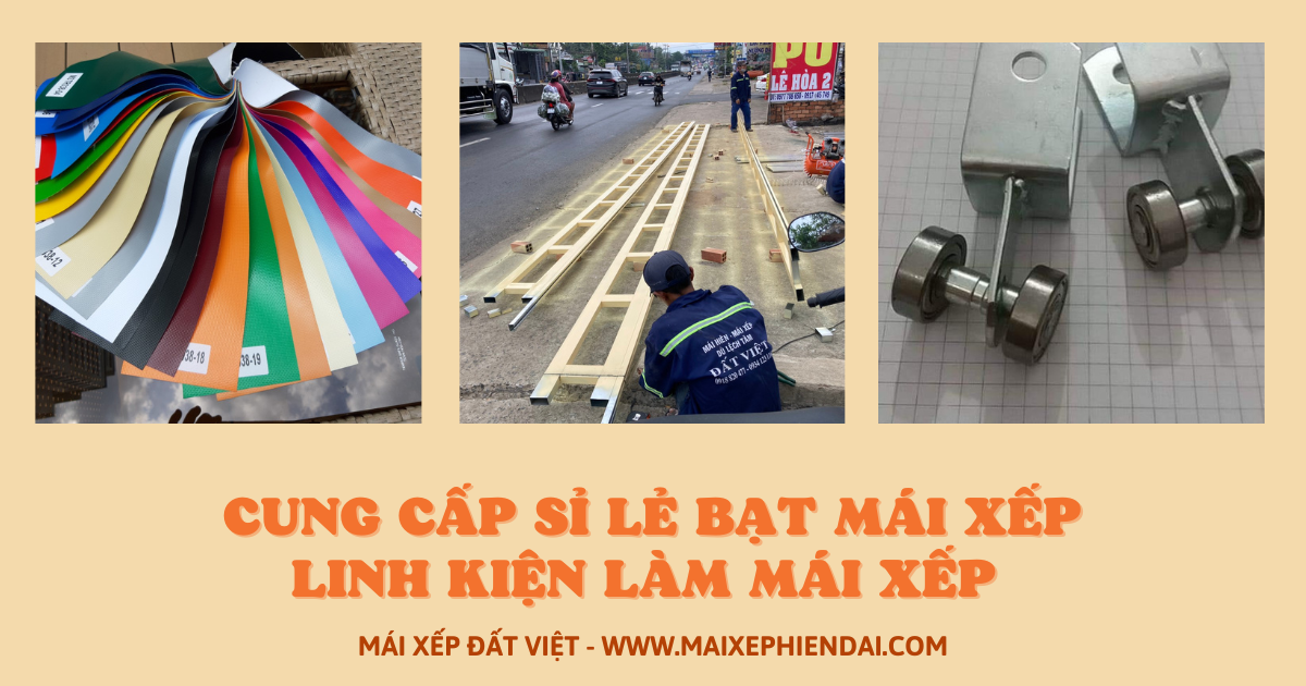 CHUYÊN CUNG CẤP SỈ LẺ BẠT LÀM MÁI XẾP, LINH KIỆN MÁI XẾP